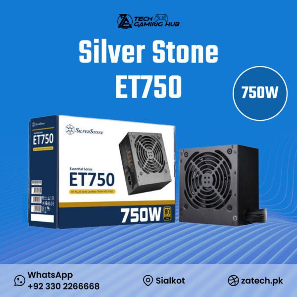 SilverStone Essential Series ET750 (or ET750-G) PC power supply unit.