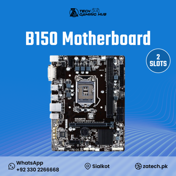 Gigabyte GA-B150M-D2VX-SI motherboard.