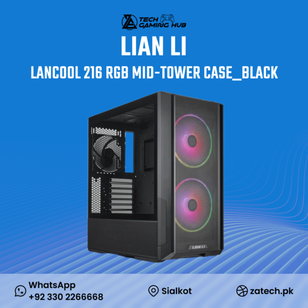 Lian Li LANCOOL 216 RGB Mid-Tower PC Case in black.